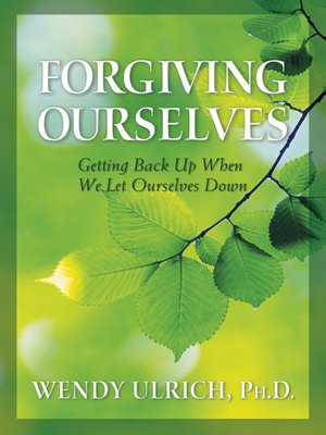 cover image of Forgiving Ourselves